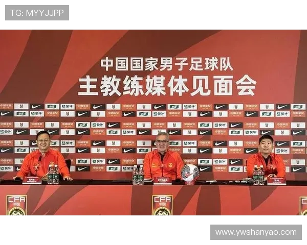 国足教练组调整迎新亮相备战世界杯预选赛展现信心力冲击晋级目标